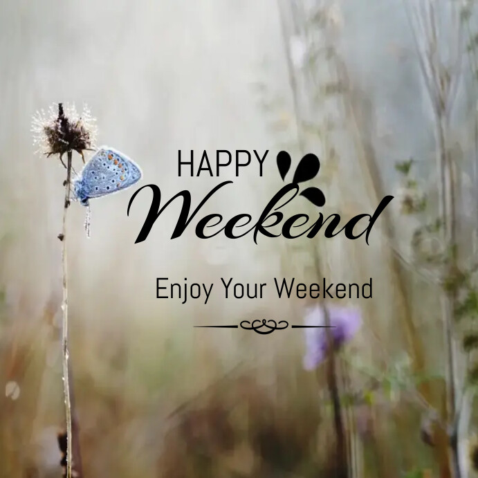 Happy Weekend Instagram post Templat | PosterMyWall