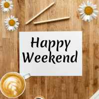 happy weekend Template | PosterMyWall