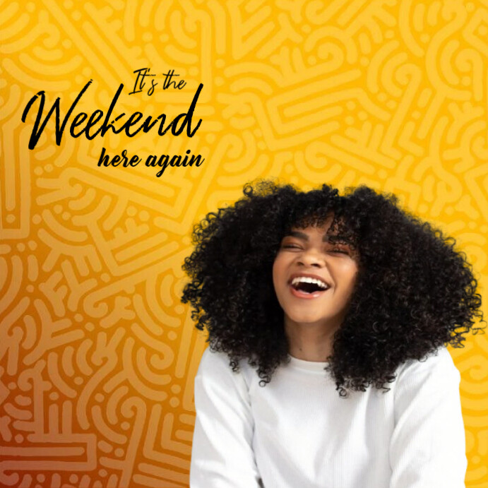Happy Weekend Instagram Post Template | PosterMyWall