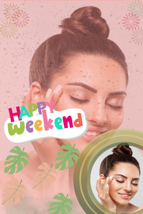 Pink Weekend Image Plantilla de Happy weekend pink template | PosterMyWall