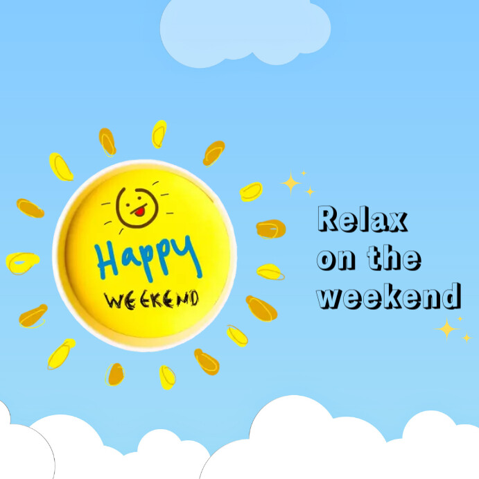 Happy Weekend Post Instagram Template | PosterMyWall