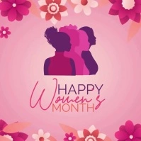 HAPPY WOMEN'S MONTH DESIGN TEMPLATE Square (1:1)
