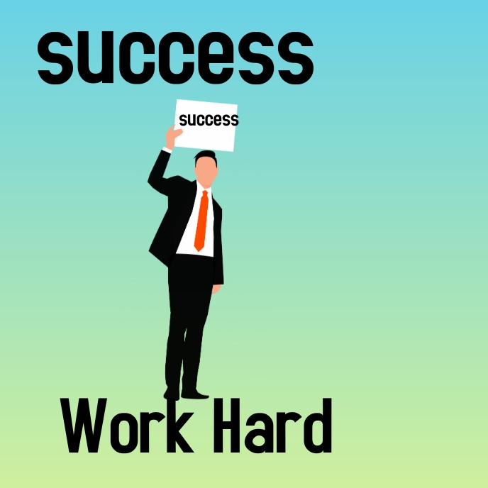 Hard Work Template PosterMyWall