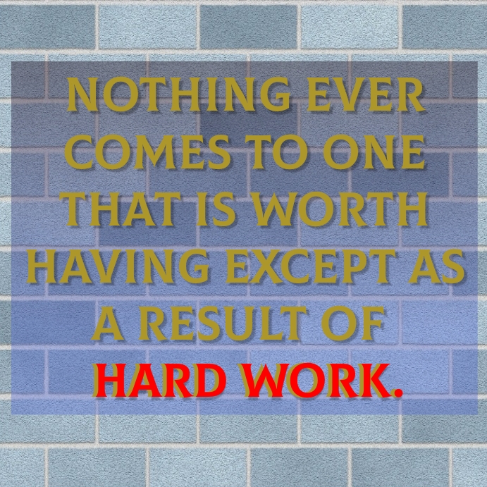 HARD WORK QUOTE TEMPLATE PosterMyWall