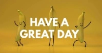 Have a great day Wishes Funny Dancing Bananas delt Facebook-billede template