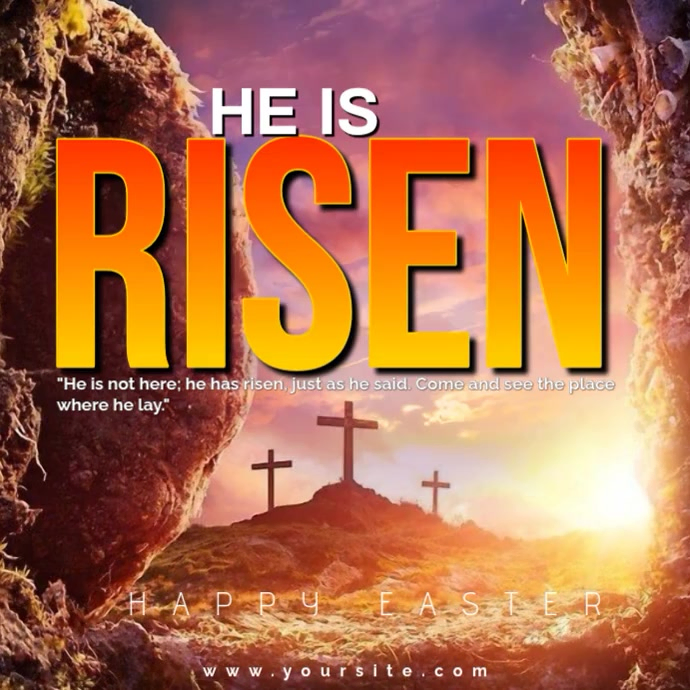 He Is Risen Church announcement video Flyer Template | PosterMyWall