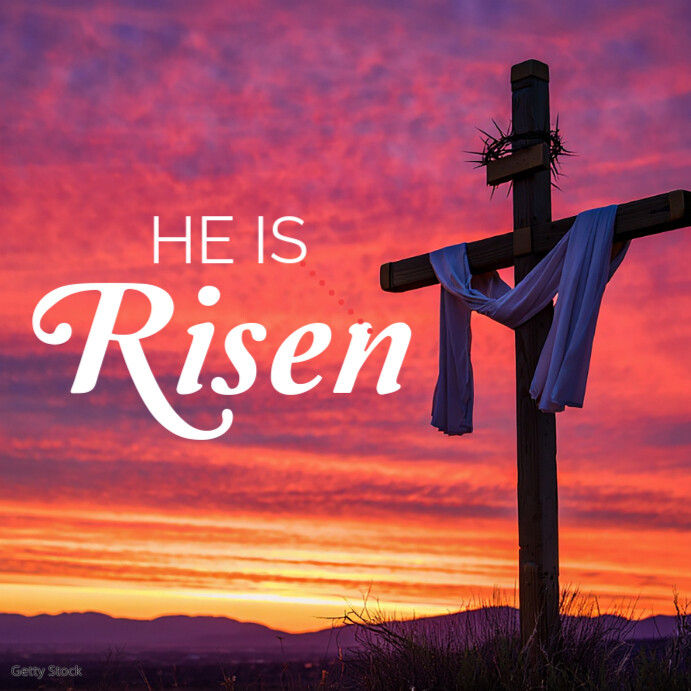 Copy of He is risen | PosterMyWall