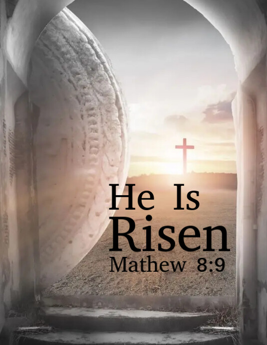 He is risen Template | PosterMyWall