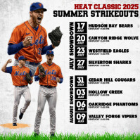 Heat Classic 2025: Summer Strikeouts Showdown Instagram Plasing template