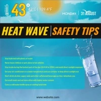 Heatwave Safety Tips Poster – Summer Awareness Info Graphic Quadrat (1:1) template