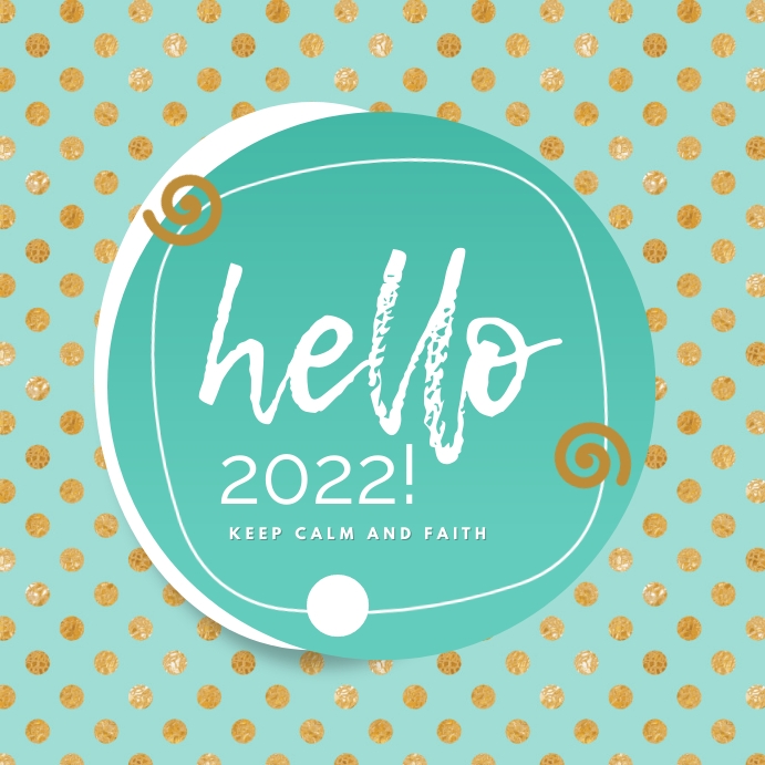 Copy of Hello 2022 Template | PosterMyWall
