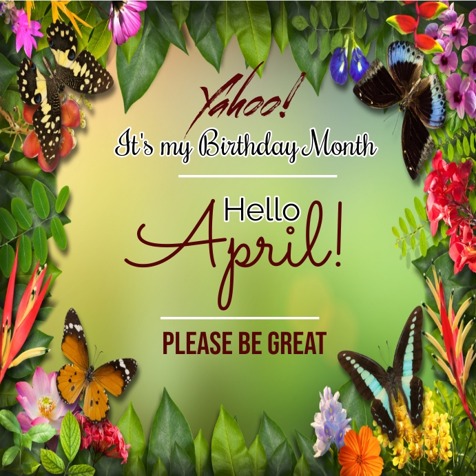 hello april,birthday announcement,birthday Instagram Post template