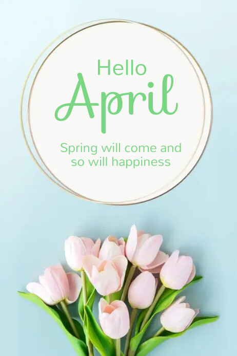 Hello April ! Poster template