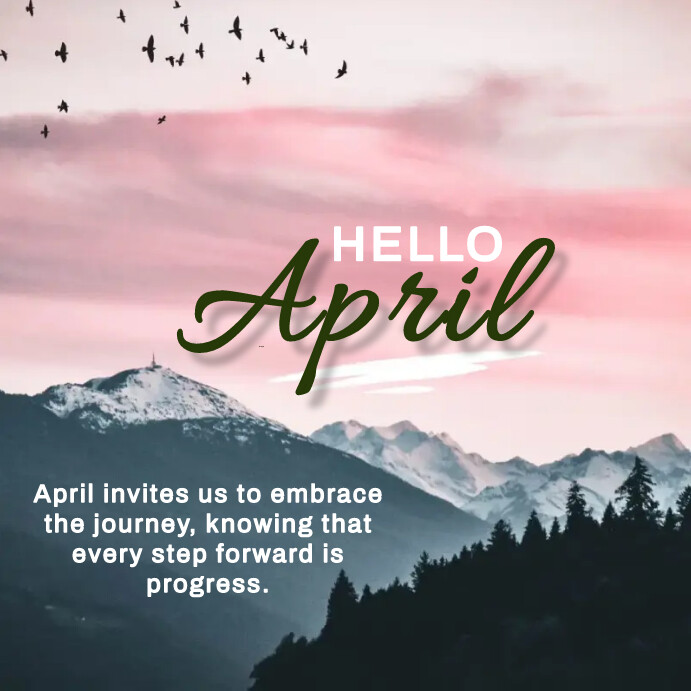 Copy of Hello April | PosterMyWall