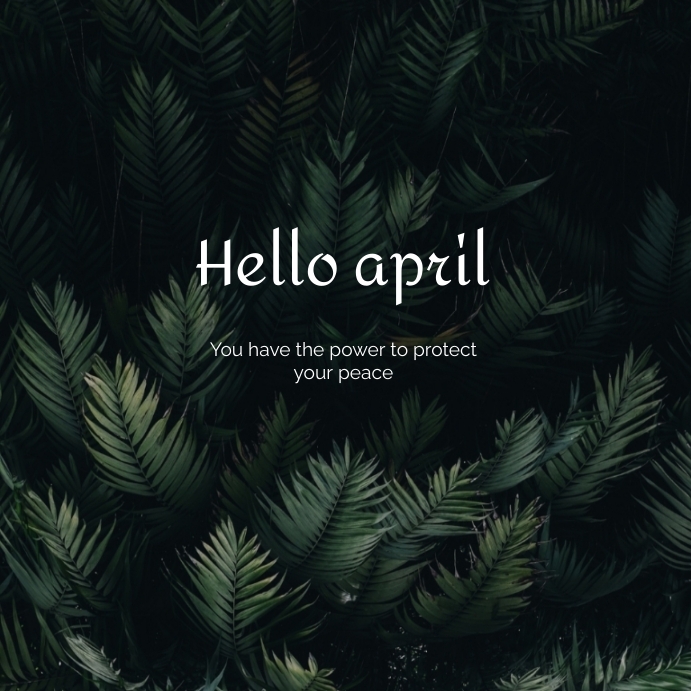 Hello April Template | PosterMyWall