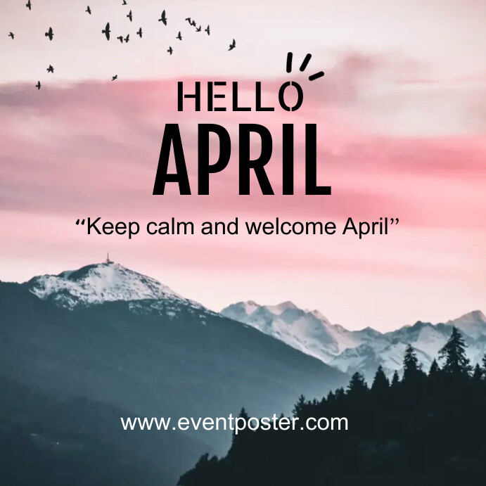 hello april Template | PosterMyWall