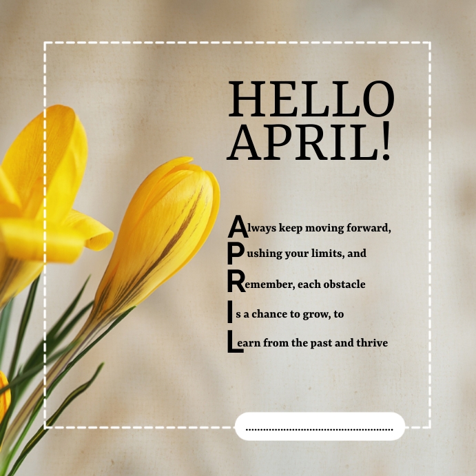 Copy of Hello april | PosterMyWall