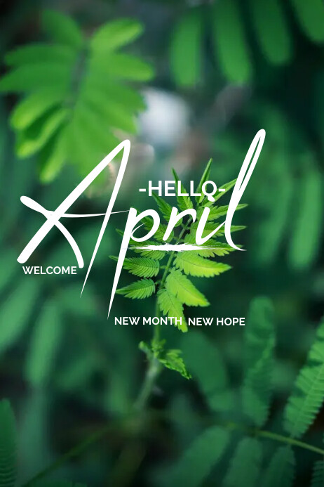 HELLO APRIL Template | PosterMyWall