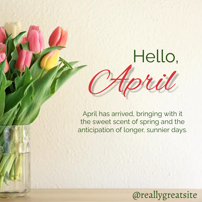 Hello April Template | PosterMyWall