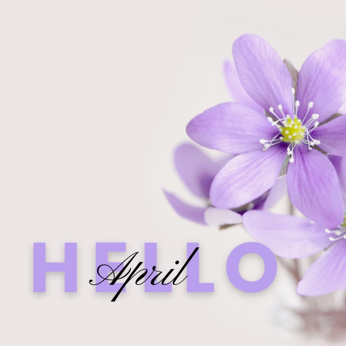 Hello April Template | PosterMyWall