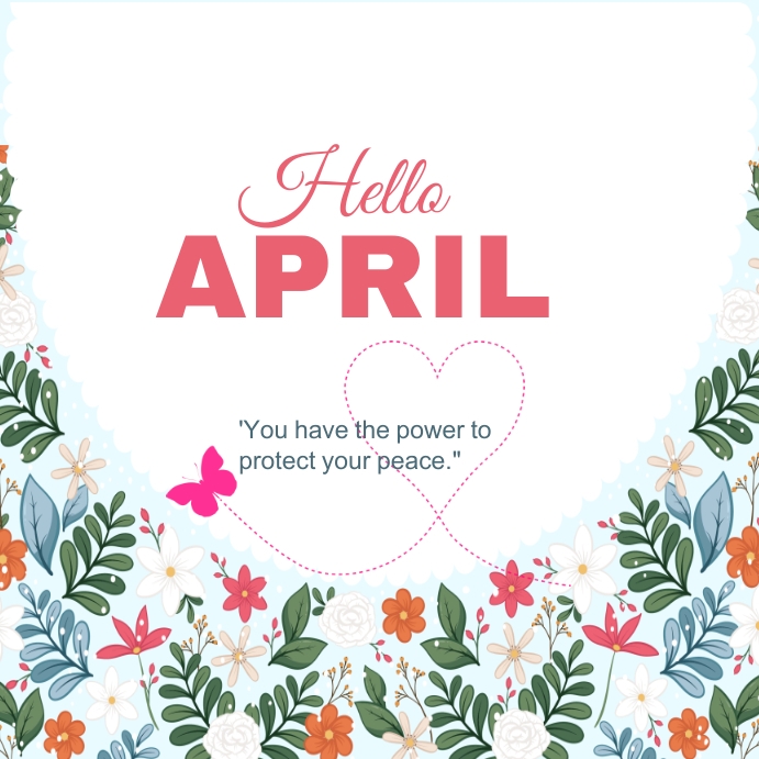 Hello April Template PosterMyWall