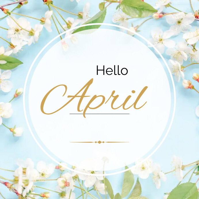 Plantilla de Hello april | PosterMyWall