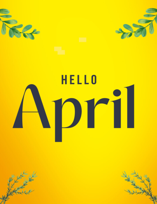 hello april Template | PosterMyWall
