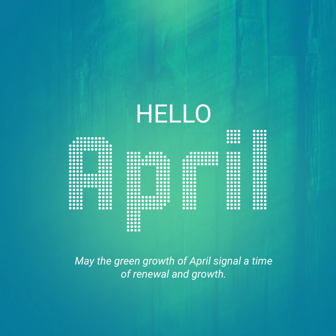 Plantilla de Hello april | PosterMyWall