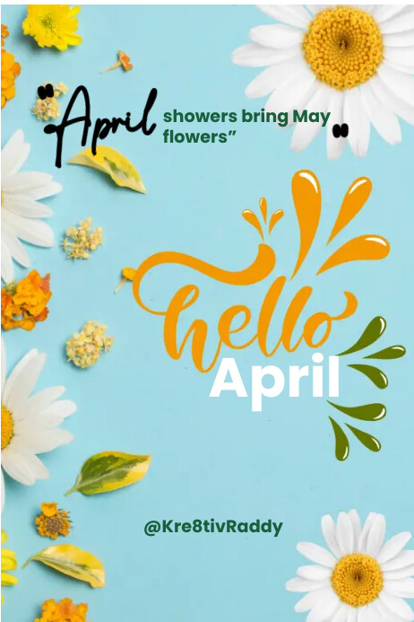 Hello April Template | PosterMyWall
