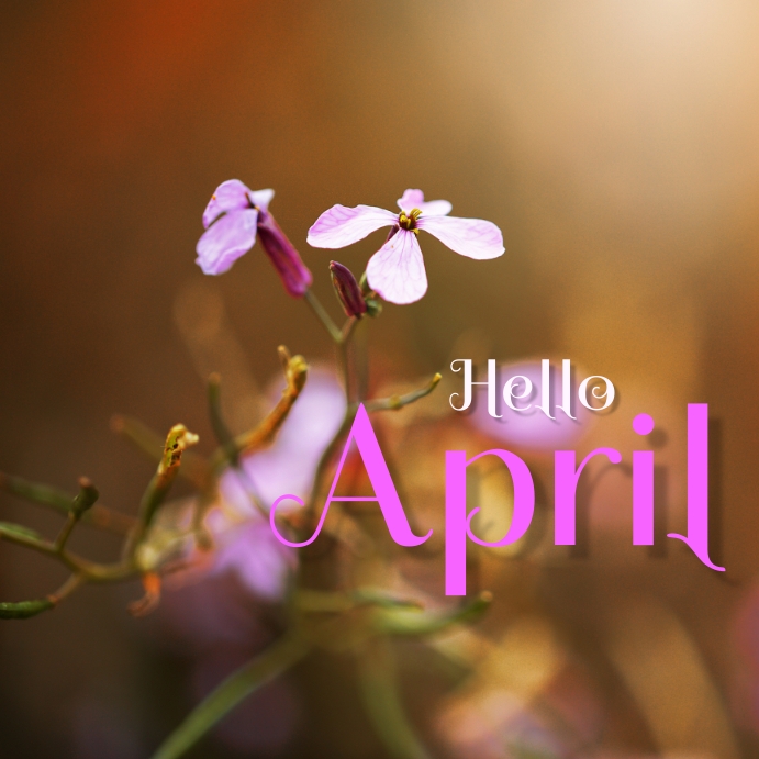 Plantilla de Hello April Post | PosterMyWall