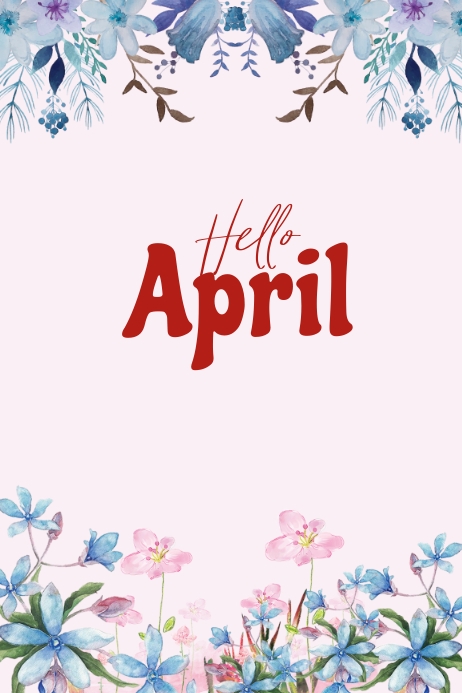 Hello April Post Story Template | PosterMyWall