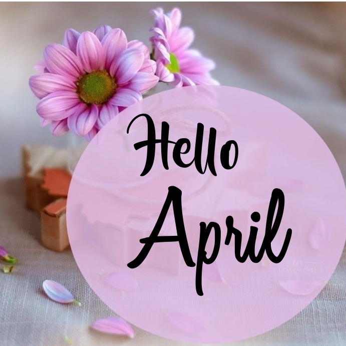 Hello april template poster | PosterMyWall