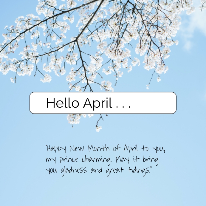 Hello April Wishes Template | PosterMyWall