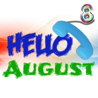 Hello August Newsletter hello august Template | PosterMyWall