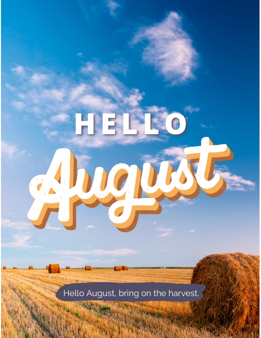 Hello August Newsletter Hello august Template | PosterMyWall