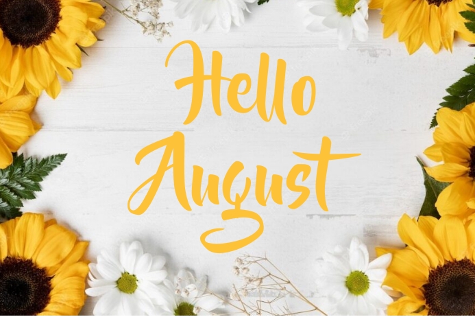 Hello August Cartaz template