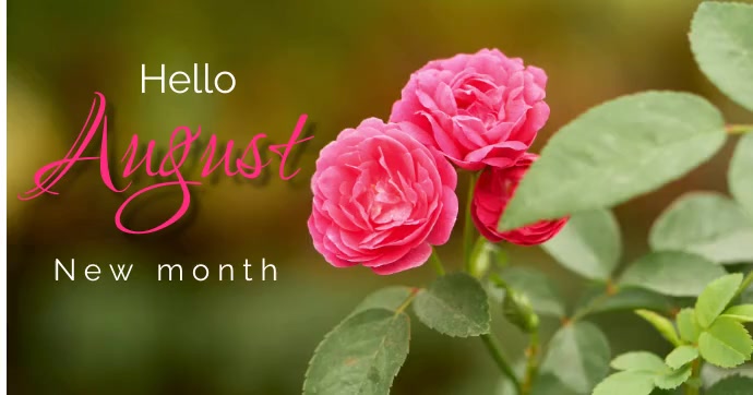 Hello August Newsletter Hello august Facebook image Template | PosterMyWall