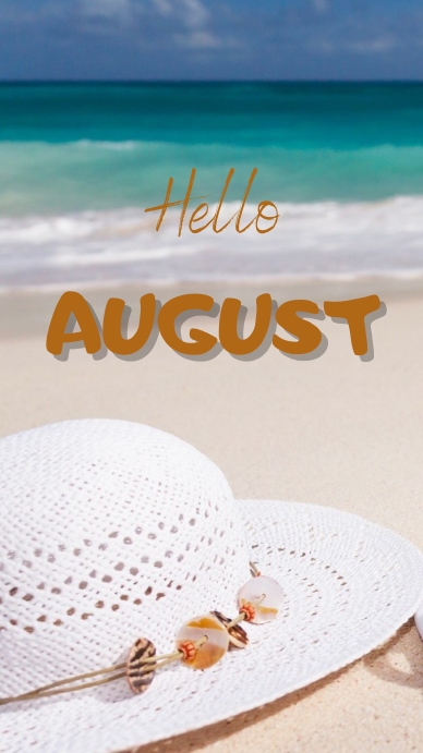 Hello August Newsletter Hello August Flyer Template | PosterMyWall