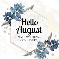 Hello August Newsletter Hello AUGUST Poster Template | PosterMyWall