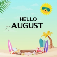 Hello August Newsletter Hello AUGUST Poster Template | PosterMyWall