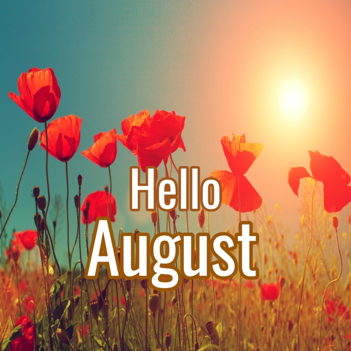 Hello August Newsletter Plantilla de Hello August Instagram post | PosterMyWall