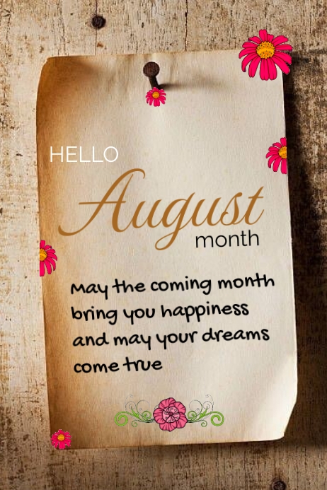 Hello August Poster Template PosterMyWall
