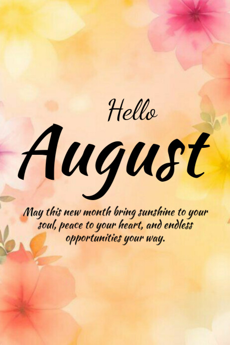 Hello August Newsletter hello august template | PosterMyWall