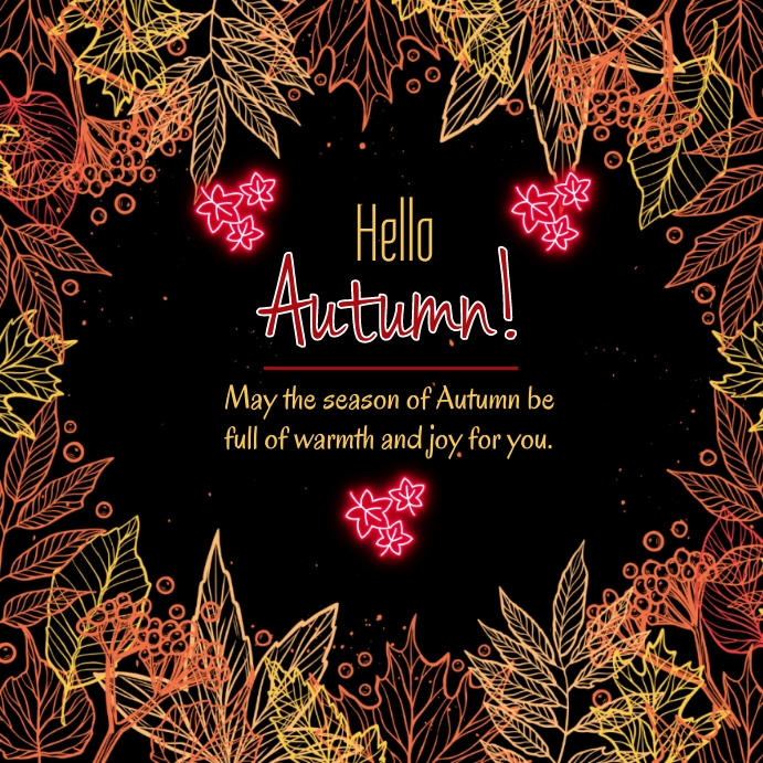 hello autumn,welcome autumn,happy autumn Template | PosterMyWall