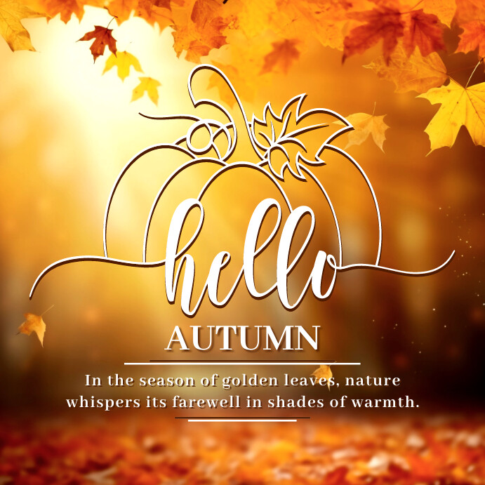Aug Fall Posts Hello Autumn Instagram Post Template | PosterMyWall