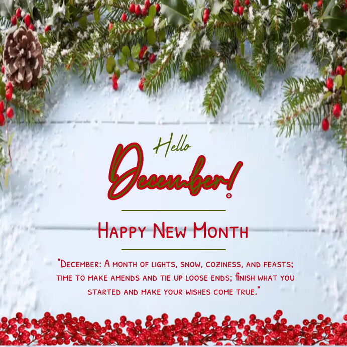 December Welcom Copy of hello december,welcome december,hello winter | PosterMyWall