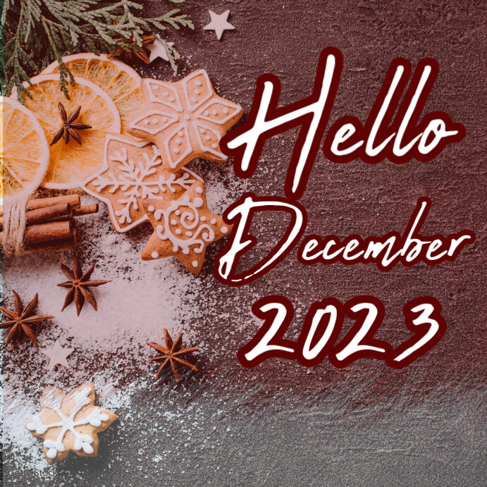 Hello December Inclusive Hello December Template | PosterMyWall