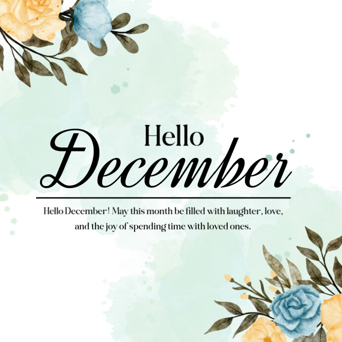 Hello December Inclusive Hello December Template | PosterMyWall