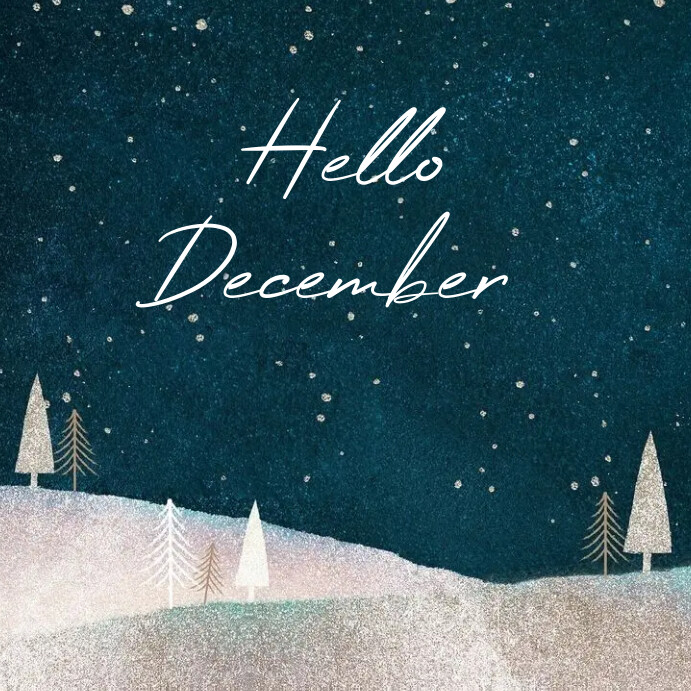 Simple December Design Hello December Template | PosterMyWall