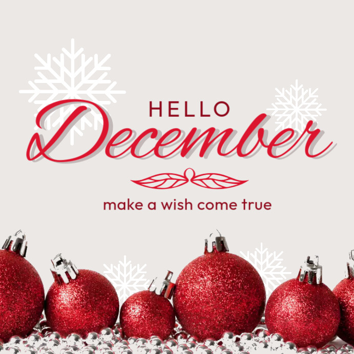 Hello December Make My Wishes Come True